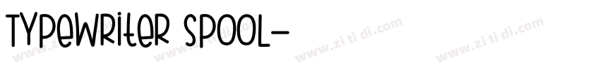 Typewriter Spool字体转换